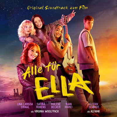 Alle fur Ella (Original Soundtrack zum Film)/Virginia Woolfpack & Lina Larissa Strahl & Safira Robens