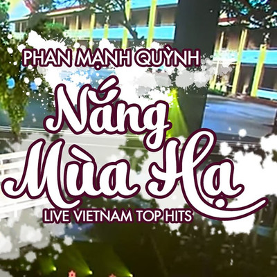 シングル/Nang Mua Ha/Phan Manh Quynh