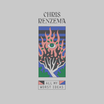 シングル/All My Worst Ideas/Chris Renzema