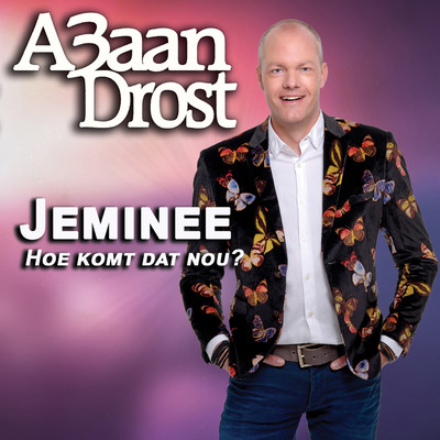 アルバム/Jeminee Hoe Komt Dat Nou？/A3aan Drost