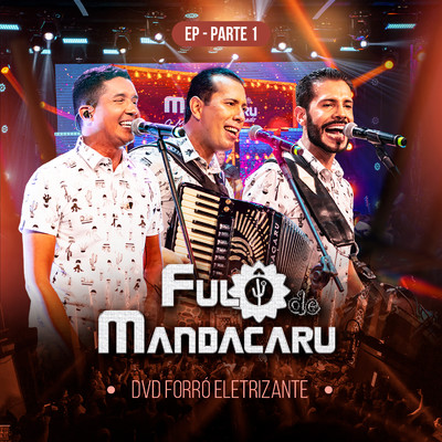 Brilho do Teu Olhar (Ao Vivo)/Fulo de Mandacaru