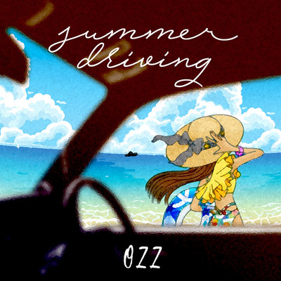 summer driving/OZZ