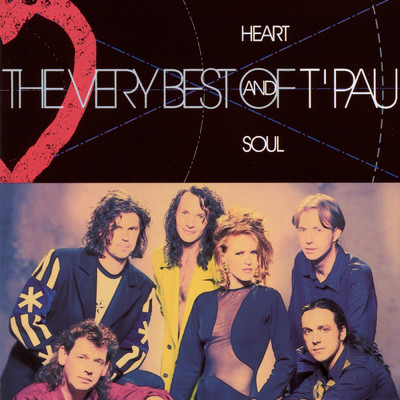 Heart And Soul - The Very Best Of T'Pau/宇都美慶子