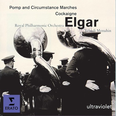 Elgar:Pomp & Circumstance Marches, etc/Royal Philharmonic Orchestra／Yehudi Menuhin