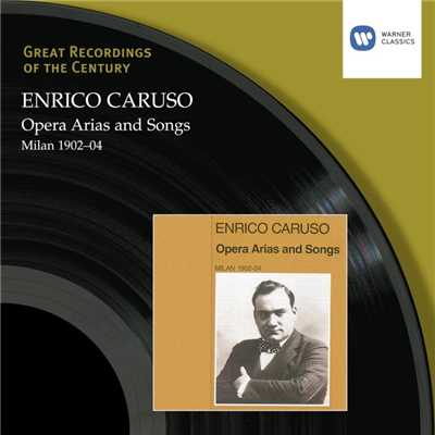 アルバム/Enrico Caruso 1902-04/Enrico Caruso