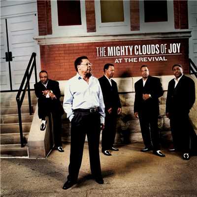 At The Revival/MIGHTY CLOUDS OF JOY