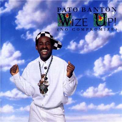 アルバム/Wize Up！ (No Compromize)/Pato Banton