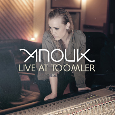 Been Here Before (Live From Toomler,Amsterdam,Netherlands／2011)/Anouk