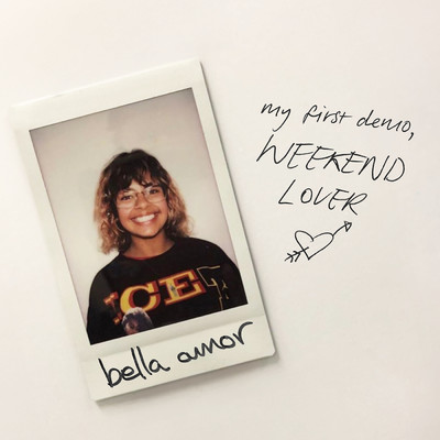 my first demo (weekend lover) (Explicit)/bella amor