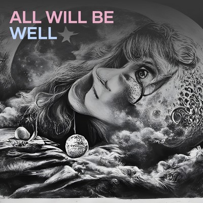 All will be well(Remastered 2024)/Makoto