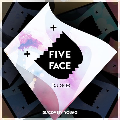 Five Face/DJ Gabi