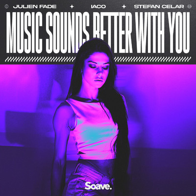 Music Sounds Better With You/Iaco