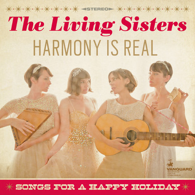 Harmony Is Real: Songs For A Happy Holiday/リヴィング・シスターズ