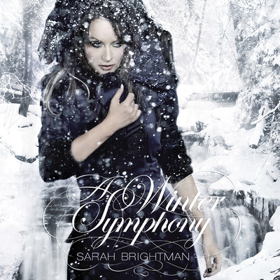 Winter Symphony (Deluxe Edition)/サラ・ブライトマン