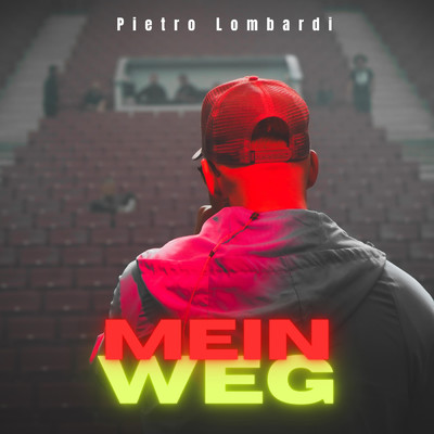 シングル/Mein Weg/Pietro Lombardi