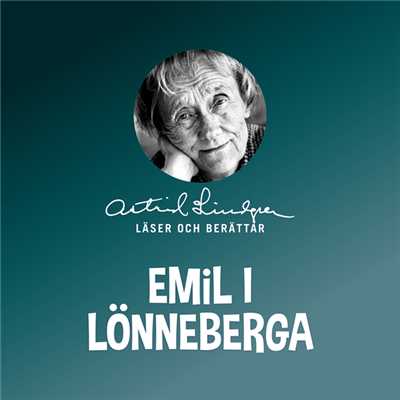 シングル/Nar Emil korde huvudet i soppskalen (Del 2)/Astrid Lindgren