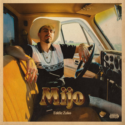 Mijo (Explicit)/Eddie Zuko