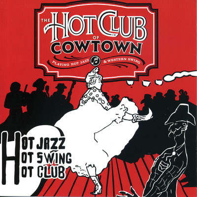 Silver Dew On the Blue Grass Tonight/The Hot Club Of Cowtown