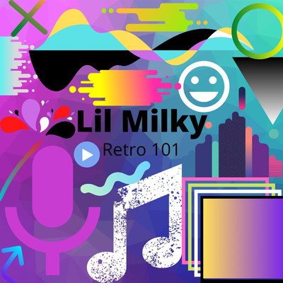 シングル/Retro 101/Lil Milky