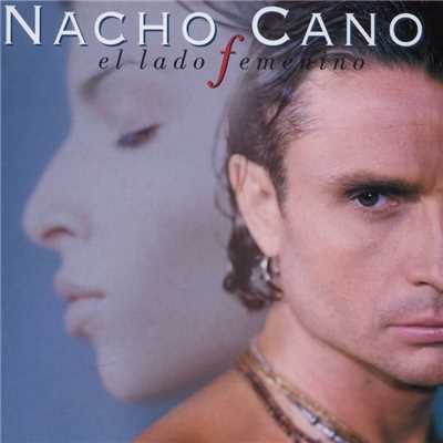 シングル/El Lado Femenino/Nacho Cano