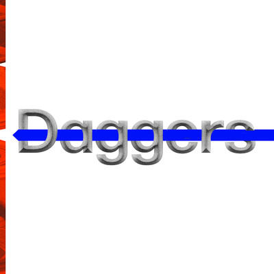 Daggers/High Hi