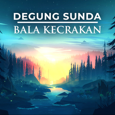 アルバム/Degung Sunda Bala Kecrakan/Nining Meida, Yati, Ending, Euis Daniati