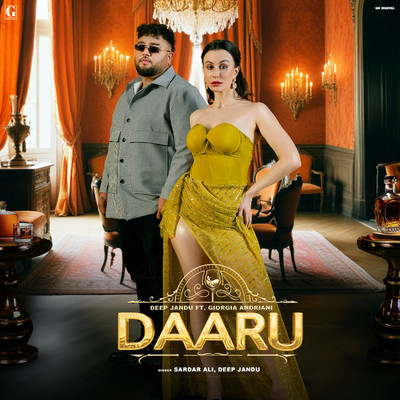 Daaru (feat. Giorgia Andriani)/Sardar Ali & Deep Jandu