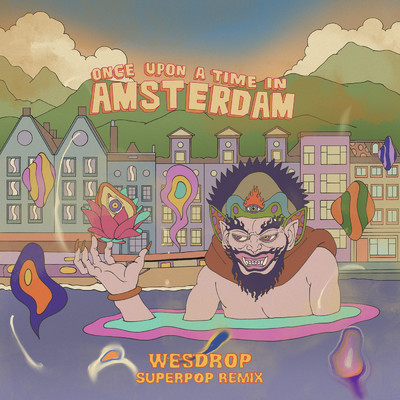 Once Upon A Time In Amsterdam (WESDROP Superpop Remix)/Nicolaas & WESDROP