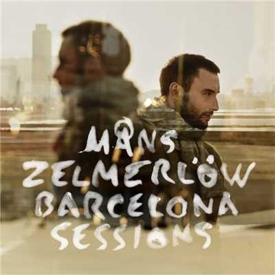 アルバム/Barcelona Sessions/Mans Zelmerlow
