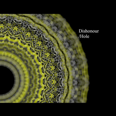 アルバム/Hole(Single)/Dishonour
