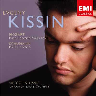 Mozart／Schumann/Evgeny Kissin／Sir Colin Davis／London Symphony Orchestra