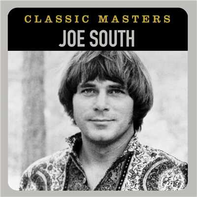 アルバム/Classic Masters/Joe South