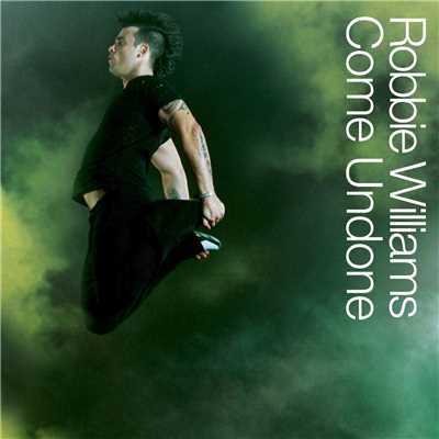 アルバム/Come Undone/Robbie Williams