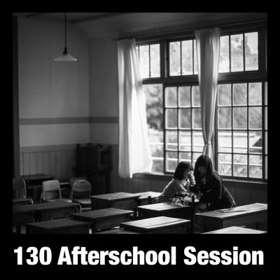 Afterschool Session/130