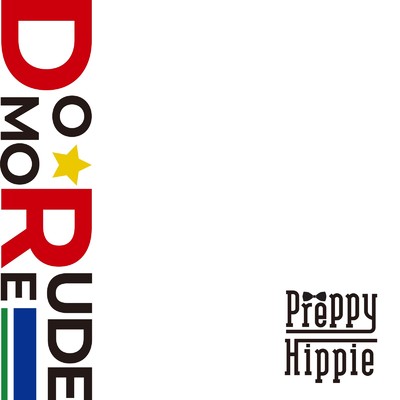 DO MORE RUDE/Preppy Hippie