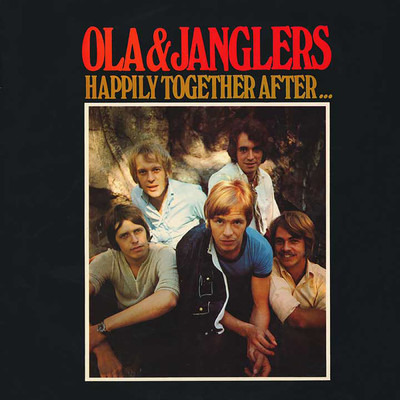 アルバム/Happily Together After.../Ola & The Janglers