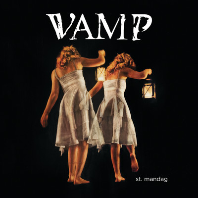 アルバム/St. Mandag/Vamp
