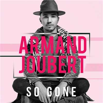 So Gone/Armand Joubert