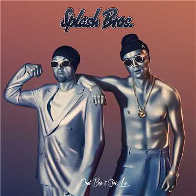 Splash Bros.／ORAL BEE／Chris Lie／Skaterboy Rico