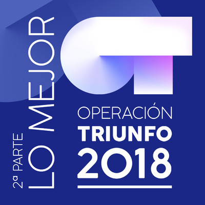 Enamorado De La Moda Juvenil/Operacion Triunfo 2018