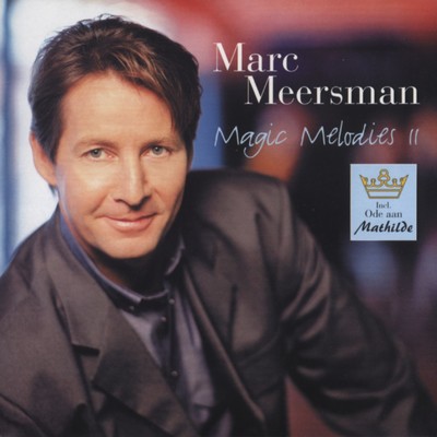 アルバム/Magic Melodies 2/Marc Meersman