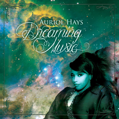 Dreaming Music/Auriol Hays