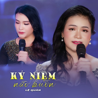 シングル/Ky Niem Nao Buon/Le Quan