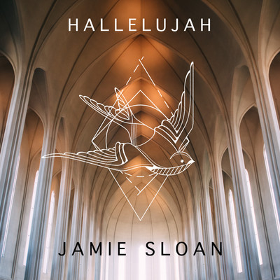 Hallelujah/Jamie Sloan