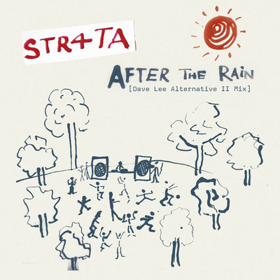 アルバム/After The Rain (Dave Lee Alternative II Mix)/STR4TA