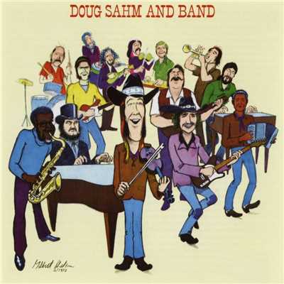 アルバム/Doug Sahm And His Band/Doug Sahm