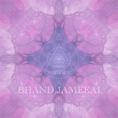 シングル/Bhand Jameeai/White Sun