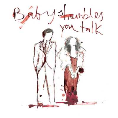 アルバム/You Talk/Babyshambles