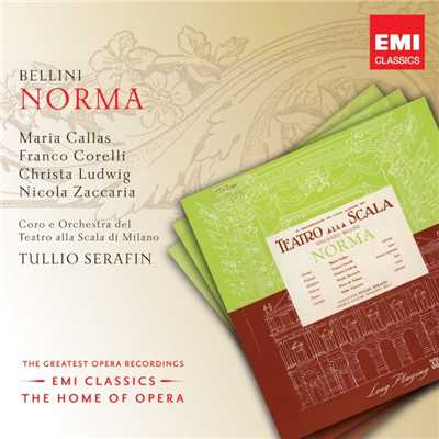 Norma, Act 1: ”Ah！ Bello a me ritorna” (Norma, Oroveso, Coro)/Maria Callas