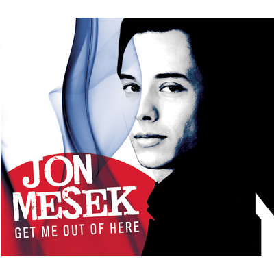Get Me Out Of Here (Single Mix)/Jon Mesek